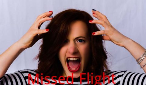 What to do when you miss your flight